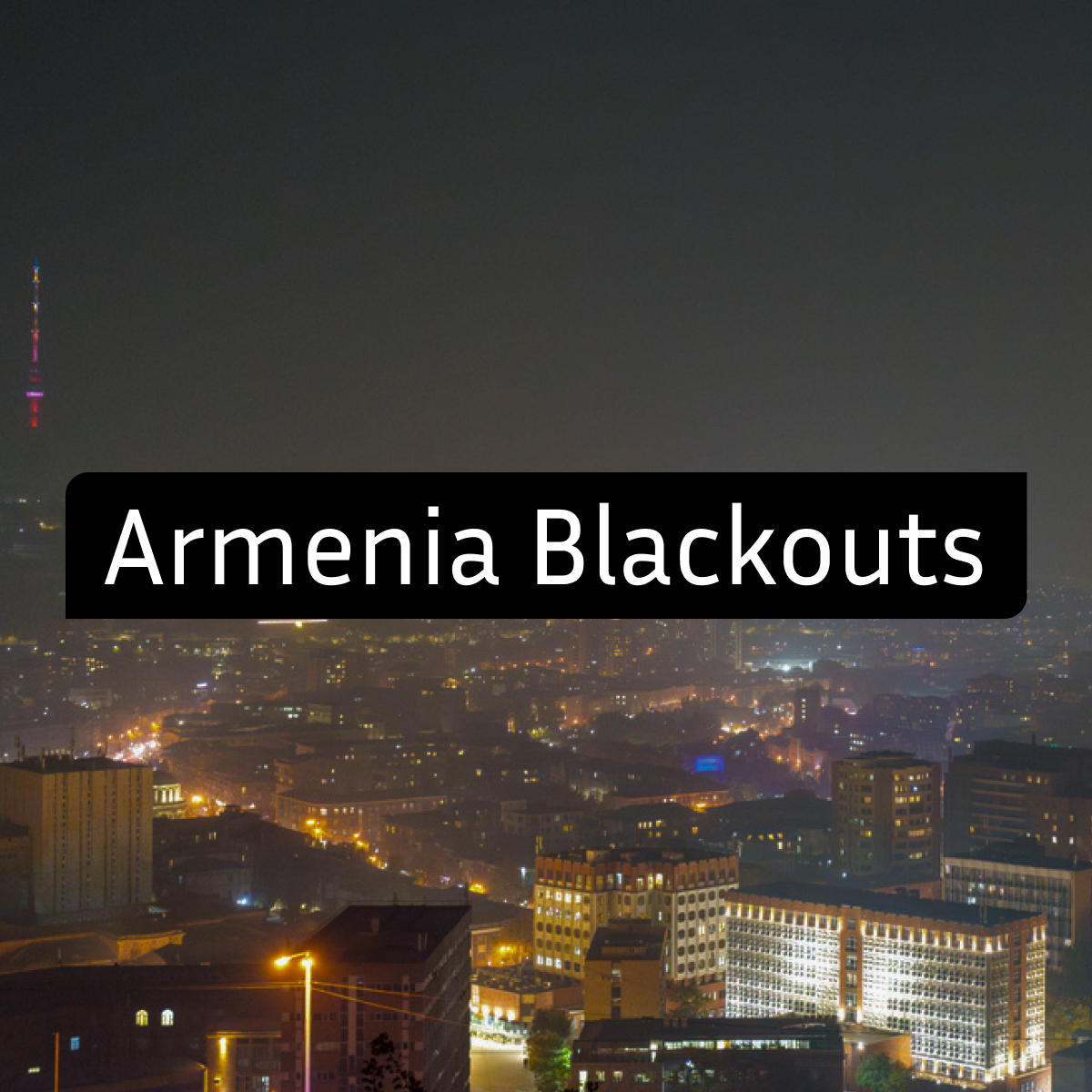 Sensor Yerevan.am #551 - Armenia Blackouts